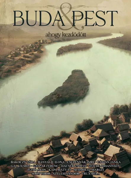 BUDA & PEST - AHOGY KEZDŐDÖTT