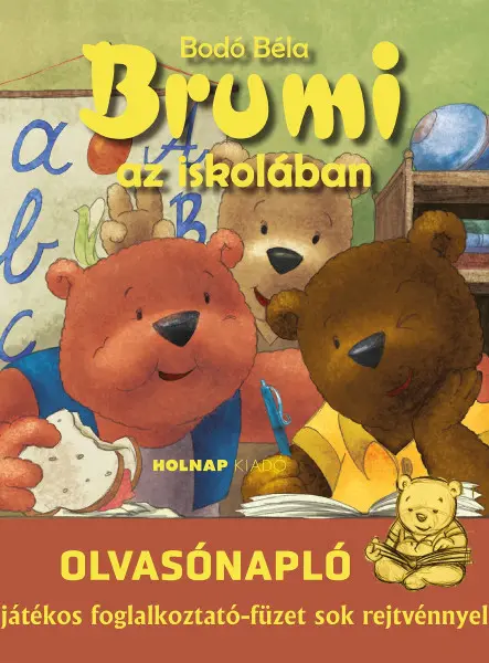 BRUMI AZ ISKOLÁBAN - OLVASÓNAPLÓ BRUMI AZ ISKOLÁBAN - OLVASÓNAPLÓ