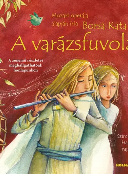 A VARÁZSFUVOLA A VARÁZSFUVOLA