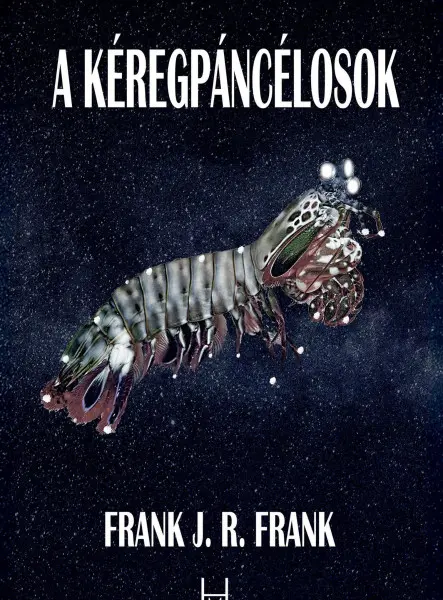 A KÉREGPÁNCÉLOSOK A KÉREGPÁNCÉLOSOK