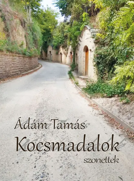 KOCSMADALOK - SZONETTEK KOCSMADALOK - SZONETTEK
