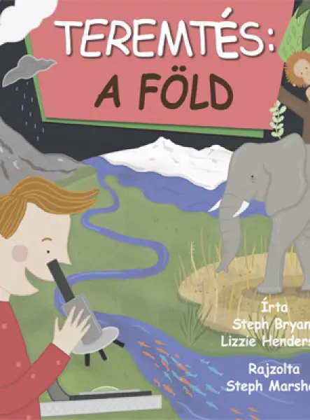 TEREMTÉS: A FÖLD