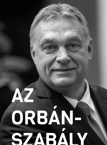 AZ ORBÁN-SZABÁLY