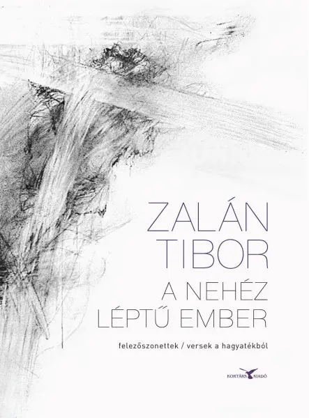 A NEHÉZ LÉPTŰ EMBER