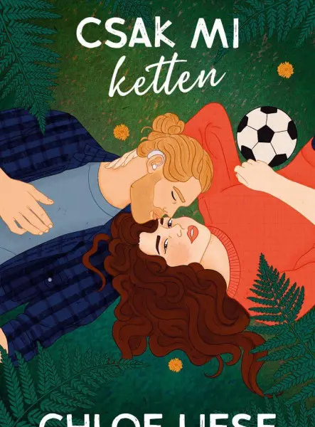 CSAK MI KETTEN - A BERGMAN FIVÉREK