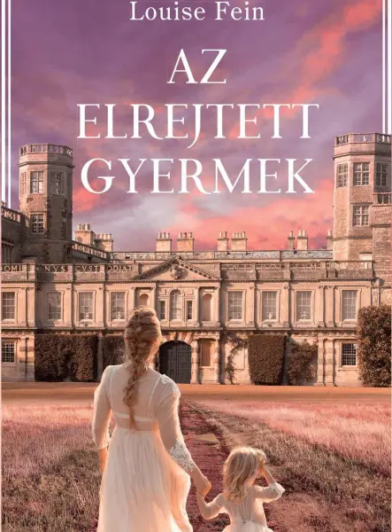 AZ ELREJTETT GYERMEK