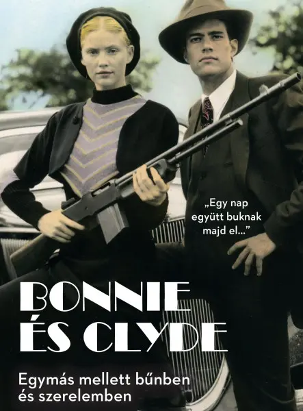 BONNIE ÉS CLYDE BONNIE ÉS CLYDE