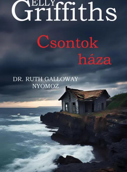 CSONTOK HÁZA - DR RUTH GALLOWAY NYOMOZ 4.