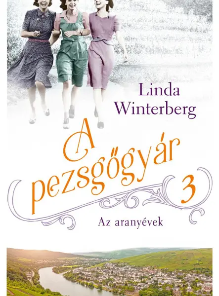 A PEZSGŐGYÁR 3. - AZ ARANYÉVEK