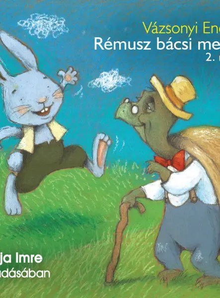 RÉMUSZ BÁCSI MESÉI 2. RÉSZ - HANGOSKÖNYV