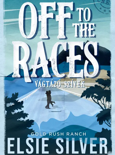 OFF TO THE RACES  VÁGTÁZÓ SZÍVEK - ÉLFESTETT