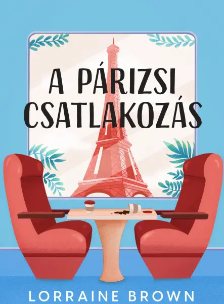 A PÁRIZSI CSATLAKOZÁS