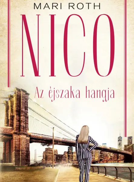 NICO - AZ ÉJSZAKA HANGJA NICO - AZ ÉJSZAKA HANGJA