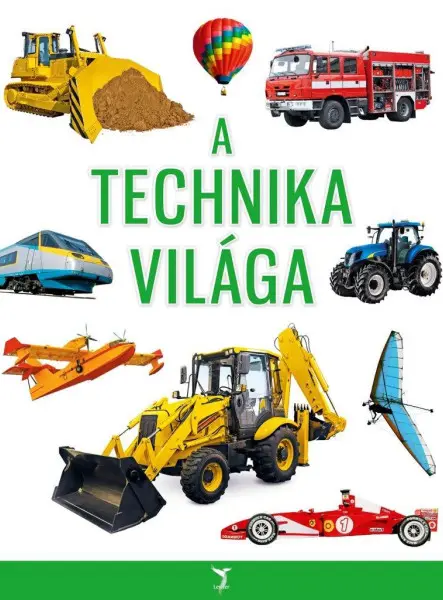 A TECHNIKA VILÁGA