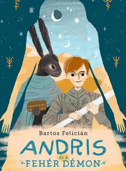 ANDRIS ÉS A FEHÉR DÉMON