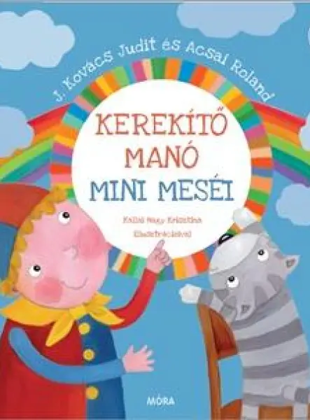 KEREKÍTŐ MANÓ - MINIMESÉI