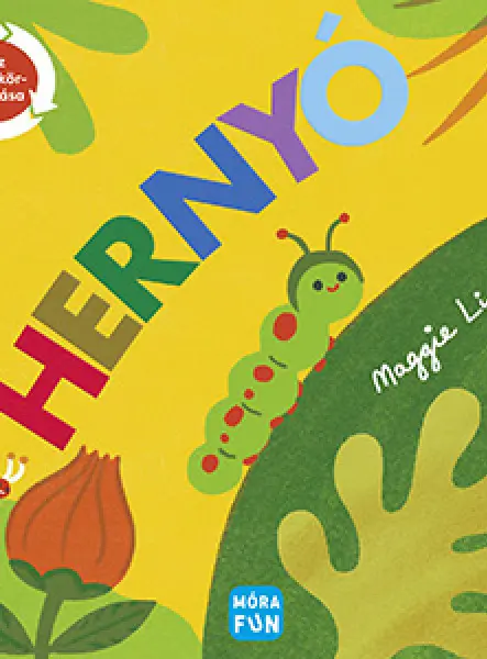 HERNYÓ - AZ ÉLET KÖRFORGÁSA