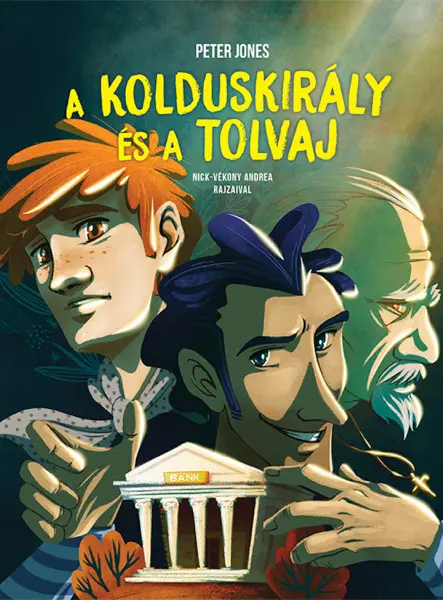 A KOLDUSKIRÁLY ÉS A TOLVAJ