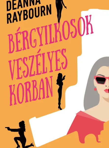 BÉRGYILKOSOK VESZÉLYES KORBAN BÉRGYILKOSOK VESZÉLYES KORBAN