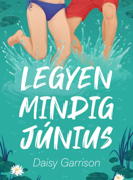 LEGYEN MINDIG JÚNIUS