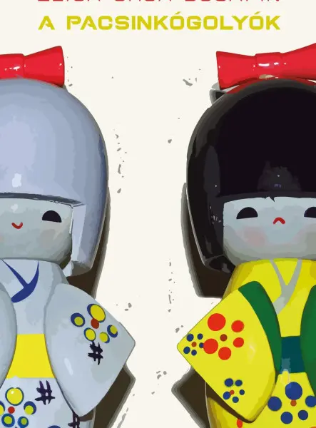 A PACSINKÓGOLYÓK