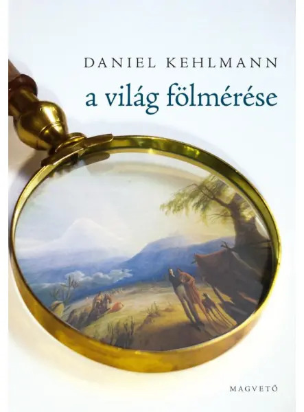 A VILÁG FÖLMÉRÉSE