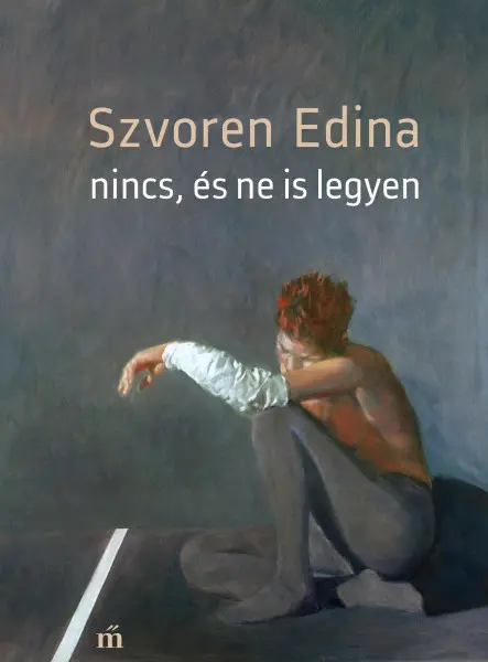 NINCS, ÉS NE IS LEGYEN NINCS, ÉS NE IS LEGYEN