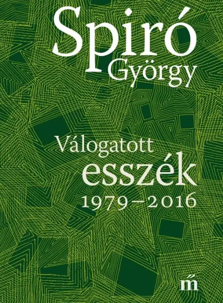 VÁLOGATOTT ESSZÉK 1979-2016