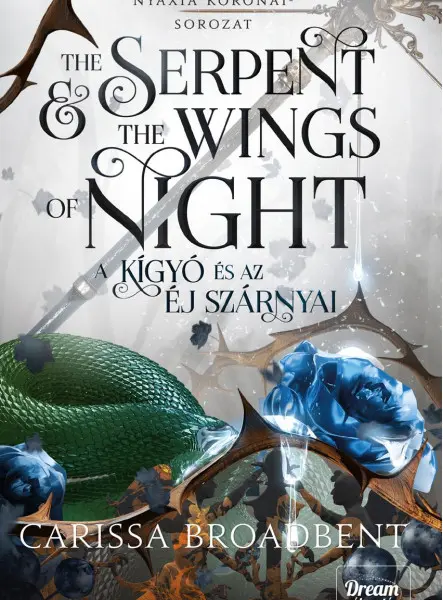 THE SERPENT AND THE WINGS OF NIGHT - A KÍGYÓ ÉS AZ ÉJ SZÁRNYAI