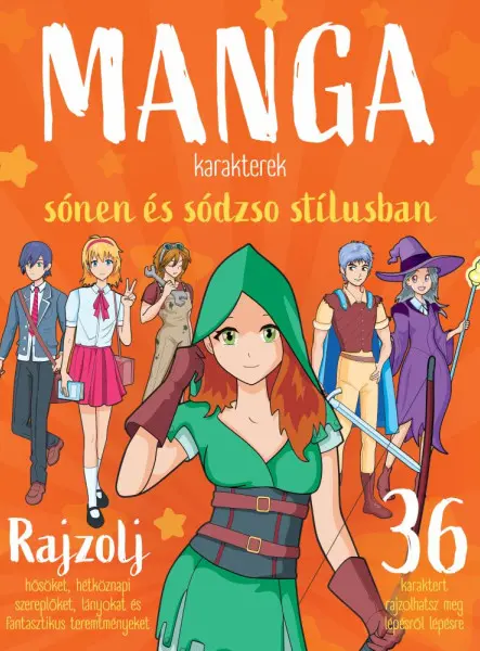 MANGA KARAKTEREK SÓNEN ÉS SÓDZSO STÍLUSBAN
