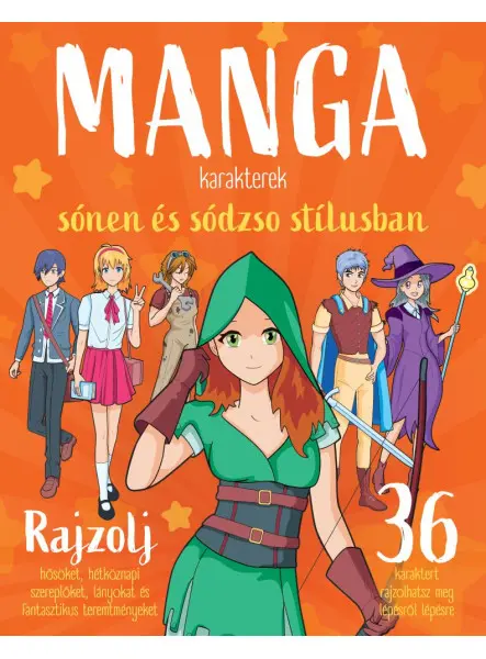 MANGA KARAKTEREK SÓNEN ÉS SÓDZSO STÍLUSBAN