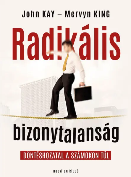 RADIKÁLIS BIZONYTALANSÁG