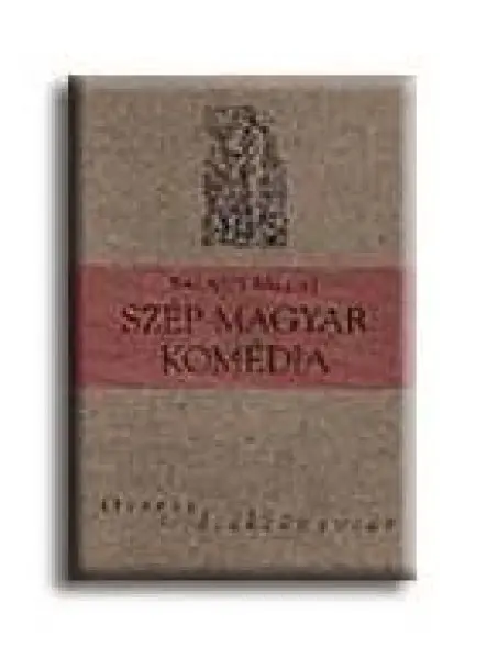 SZÉP MAGYAR KOMÉDIA - OSIRIS DIÁKKÖNYVTÁR -