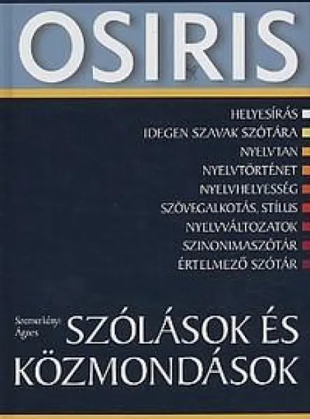 SZÓLÁSOK ÉS KÖZMONDÁSOK (2019) SZÓLÁSOK ÉS KÖZMONDÁSOK (2019)