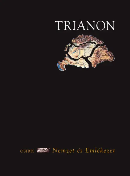 TRIANON - NEMZET ÉS EMLÉKEZET
