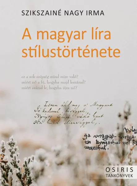 A MAGYAR LÍRA STÍLUSTÖRTÉNETE