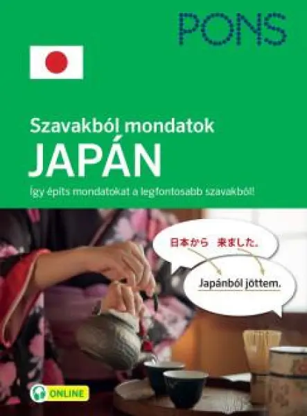 SZAVAKBÓL MONDATOK - JAPÁN (PONS)