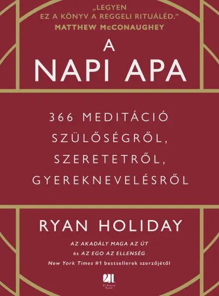 A NAPI APA - 366 MEDITÁCIÓ SZÜLŐSÉGRŐL, SZERETETRŐL, GYEREKNEVELÉSRŐL