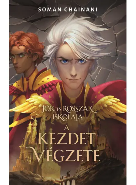 JÓK ÉS ROSSZAK ISKOLÁJA - A KEZDET VÉGZETE