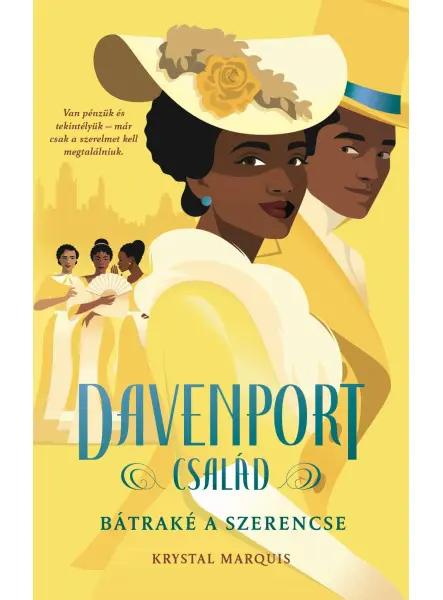 DAVENPORT CSALÁD - BÁTRAKÉ A SZERENCSE DAVENPORT CSALÁD - BÁTRAKÉ A SZERENCSE
