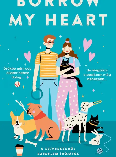 BORROW MY HEART BORROW MY HEART