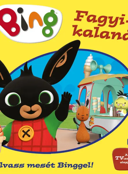 BING - FAGYI KALAND - OLVASS MESÉT BINGGEL!