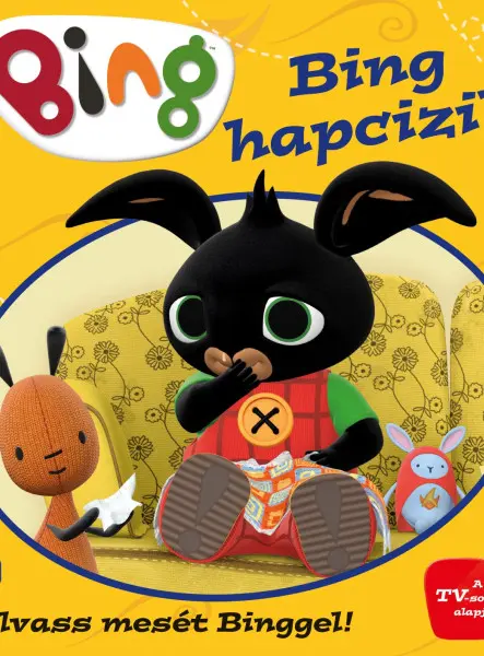 BING - BING HAPCIZIK (OLVASS MESÉT BINGGEL!)