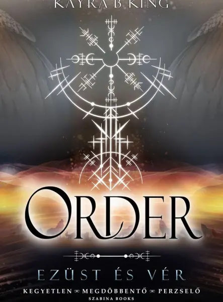 ORDER - EZÜST ÉS VÉR 2. (ÉLDEKORÁLT)