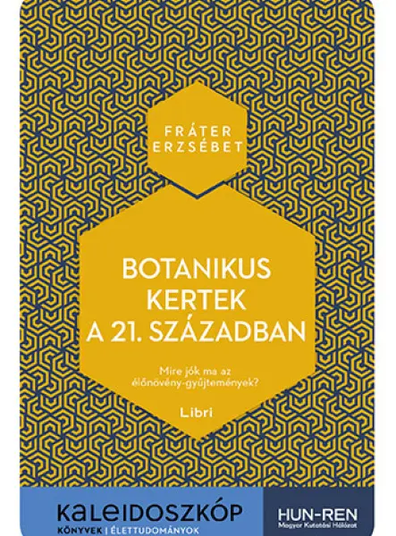 BOTANIKUS KERTEK A 21. SZÁZADBAN BOTANIKUS KERTEK A 21. SZÁZADBAN