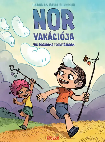 NOR VAKÁCIÓJA NOR VAKÁCIÓJA