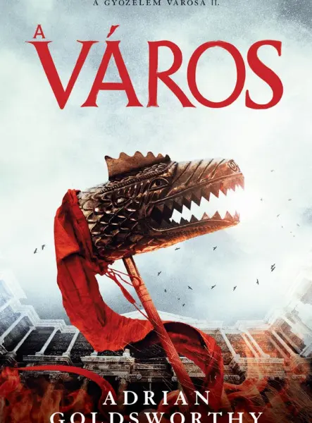 A VÁROS -  A GYŐZELEM VÁROSA II.