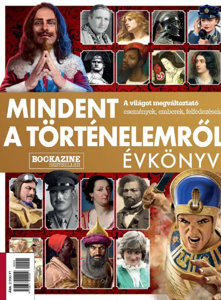 MINDENT A TÖRTÉNELEMRŐL - ÉVKÖNYV (BOOKAZINE 2023/4.)