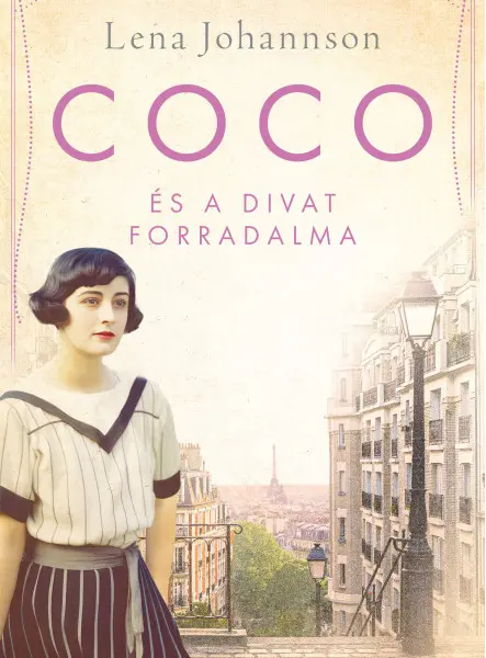 COCO ÉS A DIVAT FORRADALMA COCO ÉS A DIVAT FORRADALMA