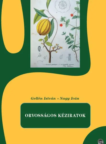 ORVOSSÁGOS KÉZIRATOK